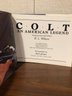 Colt - An American Legend - Hardcover Book