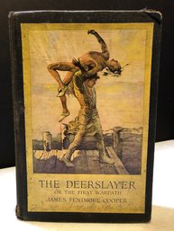 Deer Slayer Or The First Warpath Book