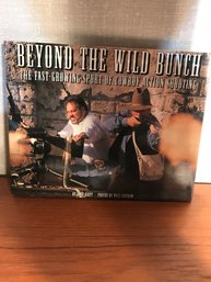 Beyond The Wild Bunch - Cowboy Action Shooting