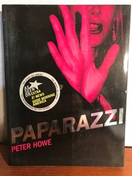 Paparazzi By Peter Howe - Signed