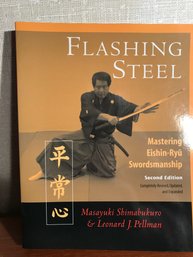 Flashing Steel Mastering Eishin-ryu Swordsmanship