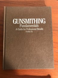 Gunsmithing Fundamentals