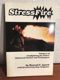 Stress Fire Vol. 1 - Gunfighting For Police