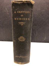 Antique Century Of Meriden Book - 1906