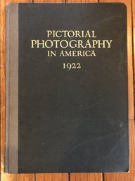 Pictorial Photography In America - 1922