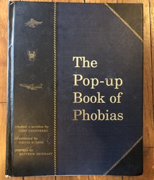 The Pop-up Book Of Phobias