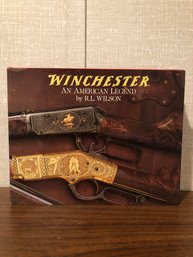 Winchester - An American Legend - Hardcover Book