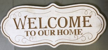 Wood 'welcome To Our Home' Sign