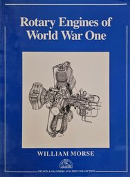 Rotary Engines Of World War One By William Morse Soft Cover Book