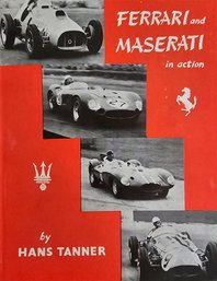 Ferrari & Maserati In Action By Hans Tanner Hard Cover Book