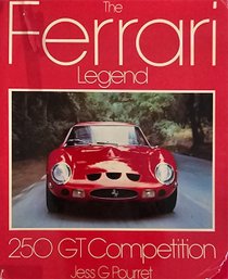 The Ferrari Legend 250 GT Competition By Jess G Pourret Hard Cover Book