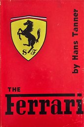 The Ferrari Original Edition & Revised Edition By Hans Tanner