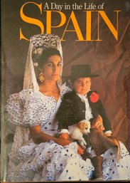 A Day In The Life Of Spain Coffee Table Book 1988
