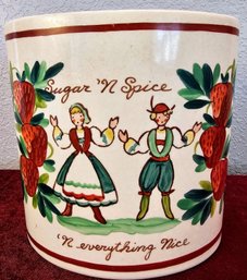 Sugar N Spice N Everything Nice Ceramic Pot