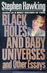 Black Holes And Baby Universes And Other Essays By Stephen Hawking (with Sleeve) 1993