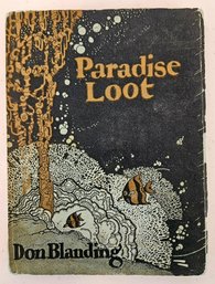 Vintage Paradise Loot, By Don Blandie, Soft Cover Book