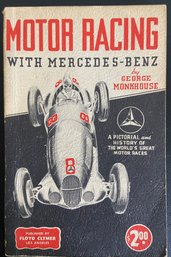 Motor Racing With Mercedes-benz By George Monkhouse Softcover Book