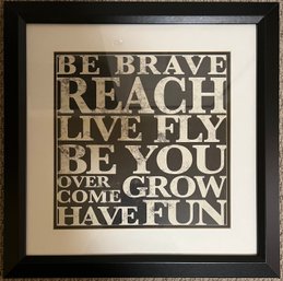 Be Brave Print With Frame