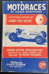 Motoraces By George Monkhouse Pictorial History Of Grand Prix Racing Softcover Book