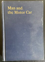 Man And The Motor Car Published By Board Of Education Of Detroit Hardcover Book