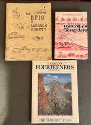 Books On Colorado Incl. The Epic Of Larimer County, Colorado Fourteeners And More