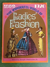 The Wonderful World Of Ladies Fashion 1850 To 1920 Book