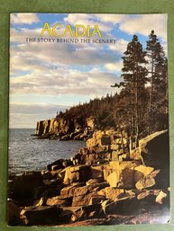 Acadia The Story Behind The History Booklet