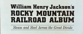 William Henry Jackson's Rocky Mountain Railroad Album