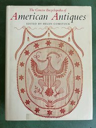 The Concise Encyclopedia Of American Antiques