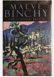 BOOK:  The Copper Beech By Maeve Binchy (1992, Hardcover)