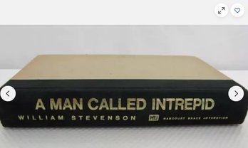 BOOK: A Man Called Intrepid The Secret War William Stevenson Hardcover WWII Politics