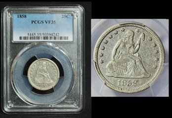 1858   Seated Liberty Quarter  PCGS Graded VF 35  Full Liberty   (ece94NT)