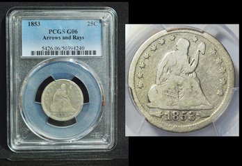 1853   Seated Liberty Quarter  PCGS Graded G 06  Arrows & Rays   (erc52NT)