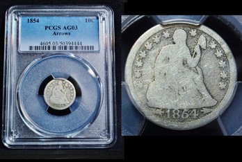 1854 Seated Liberty Silver Dime W/ Arrows  PCGS Graded AG 03    (akc27NT)