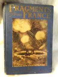 1917 Book FRAGMENTS FROM FRANCE