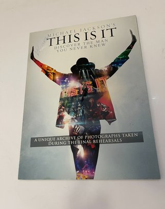 Michael Jackson's This Is It Discover The Man You Never Knew A Unique Archive Of Photographs