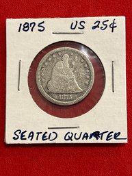 1875 US Seated Quarter 90 Silver Coin