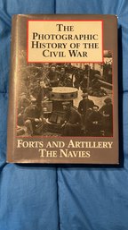 The Photographic History Of Civil War: 2 Volumes In One