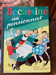 Vintage French Children's Book - 1939 BECASSINE Au Pensionnat