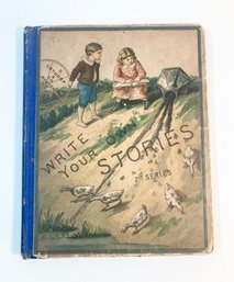 Antique 1880 Write Your Own Stories Book