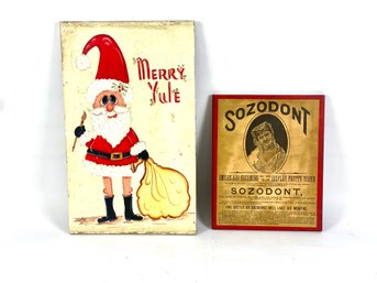 Two Vintage Wooden Signs Santa Is O/B