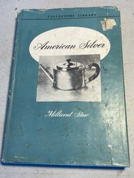 Early American Silver Millicent Stow Book