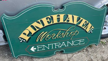 Large Pinehaven Workshop Entrance Wooden Sign