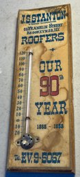 Early J.S. Stanton Roofers Thermometer