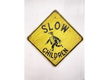 Vintage Wooden Painted Sign - 'slow Down For Children'