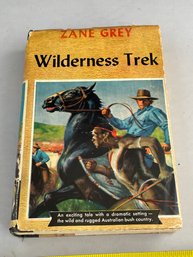 Zane Grey Wilderness Trek Book