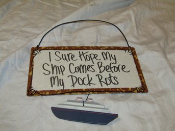 FUNNY METAL 'HOPE MY SHIP COMES IN' WALL DOOR SIGN PLAQUE