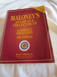 MALONEYS BOOK OF ANTIQUES AND COLLECTIBLES RESOURCE DIRECTORY
