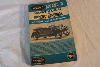 Ford Model A Service Manual And Handbook