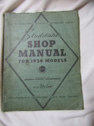 Studebaker Shop Manual For 1939 Models